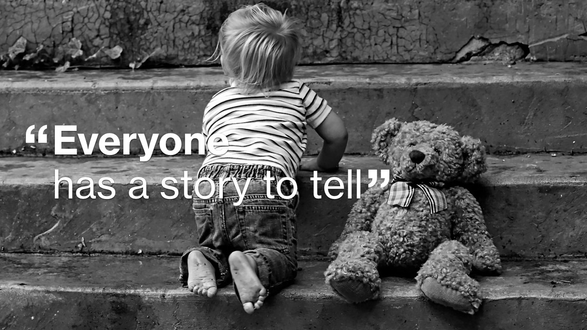 every-one-has-a-story-to-tell.jpg